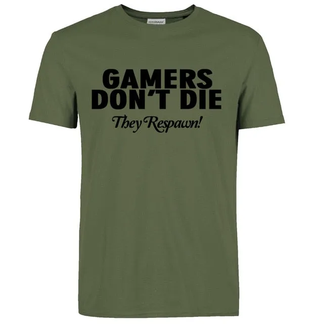 Gamers Don't Die T-shirts