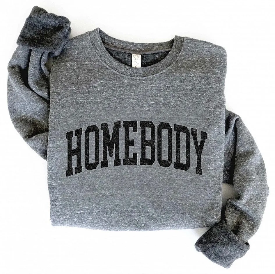 Homebody Sweatshirt