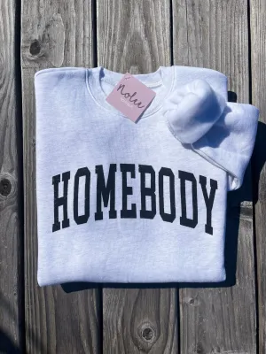 Homebody Sweatshirt